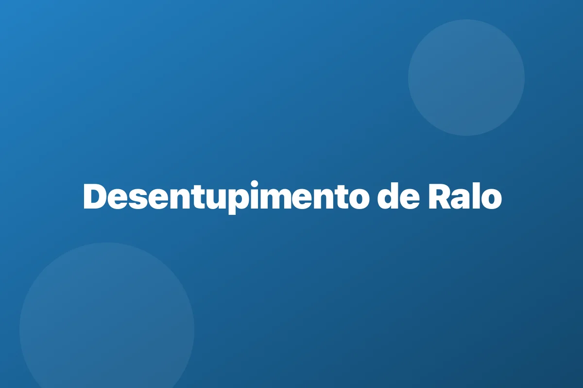 Desentupimento de ralo em Manaus – escoamento garantido